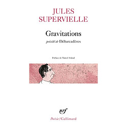 Gravitations. Débarcadères - Occasion