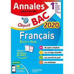 Français écrit + oral, 1res STMG, ST2S, STI2D, STL, STD2A : annales bac 2020 : sujets et corrigés - Occasion