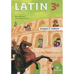 Latin 3e : langue & culture : programme 2012 - Occasion