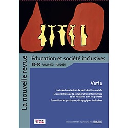 La nouvelle revue Education et société inclusives, n° 89-90 (2). Varia