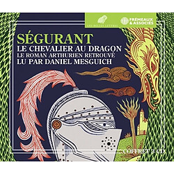 Ségurant : le chevalier au dragon : le roman arthurien retrouvé - Occasion