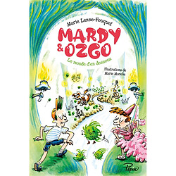 Mardy & Ozgo : le monde d'en-dessous