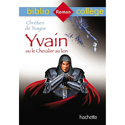 Yvain ou Le chevalier au lion