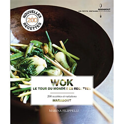 Wok : le tour du monde des recettes : plus de 200 recettes & variations - Occasion