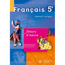 Français 5e : manuel unique - Occasion