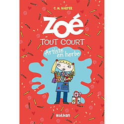 Zoé tout court !. Vol. 11. Artiste en herbe - Occasion