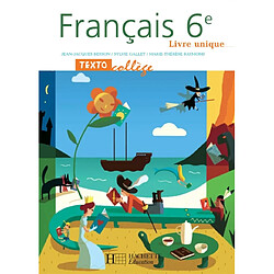 Français 6e, livre unique - Occasion