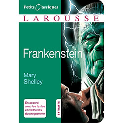 Frankenstein ou Le Prométhée moderne : roman (1831) : extraits - Occasion