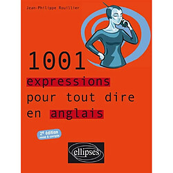 1.001 expressions pour tout dire en anglais - Occasion