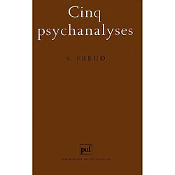 Cinq psychanalyses