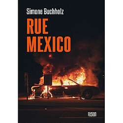 Rue Mexico - Occasion