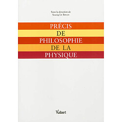 Précis de philosophie de la physique