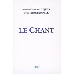 Le chant - Occasion