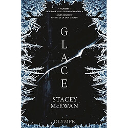 La trilogie des glaces. Vol. 1. Glace - Occasion