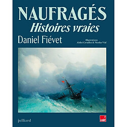 Naufragés : histoires vraies