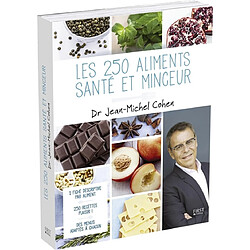 Les 250 aliments santé et minceur