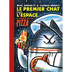 Le premier chat dans l'espace a mangé de la pizza - Occasion