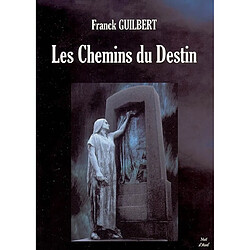 Les chemins du destin - Occasion