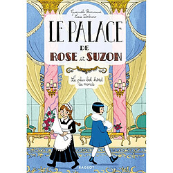 Le palace de Rose et Suzon. Le plus bel hôtel du monde - Occasion