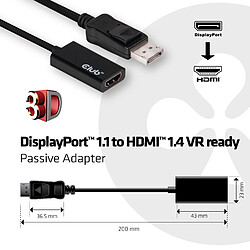 Acheter Club 3D CLUB3D DisplayPort1.1 to HDMI1.4 VR Ready Passive Adapter