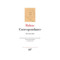 Correspondance. Vol. 3. 1842-1850