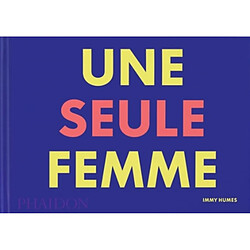 Une seule femme - Occasion