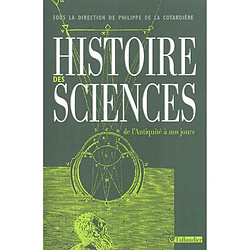 Histoire des sciences : de la préhistoire à nos jours