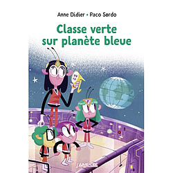 Classe verte sur planète bleue - Occasion