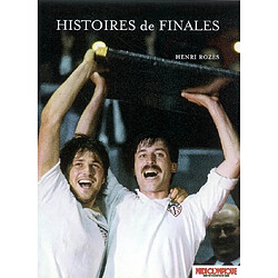 Histoires de finales