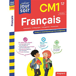 Français CM1, 9-10 ans : conforme au programme