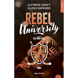 Rebel university. Vol. 3. Ice and fire