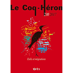 Coq Héron (Le), n° 230. Exils et migrations