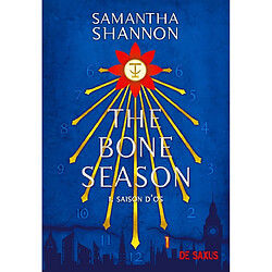 The bone season. Vol. 1. Saison d'os