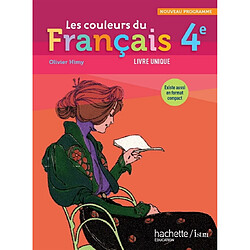 Les couleurs du français 4e : livre unique