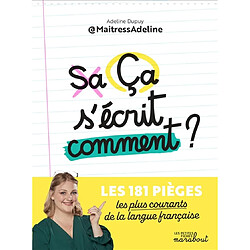 Ca s'écrit comment ?