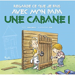 Une cabane !