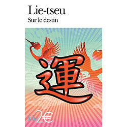 Sur le destin et autres textes : Lie-tseu - Occasion