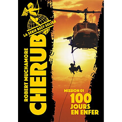 Cherub. Vol. 1. 100 jours en enfer - Occasion