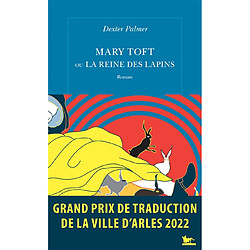 Mary Toft ou La reine des lapins