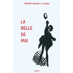 La belle de mai