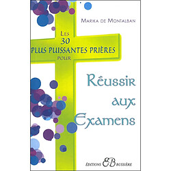 Les 30 plus puissantes prières pour réussir aux examens - Occasion