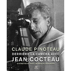 Derrière la caméra avec Jean Cocteau