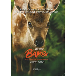 Bambi : l'histoire d'une vie dans les bois : l'album du film