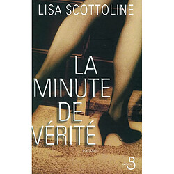 La minute de vérité - Occasion