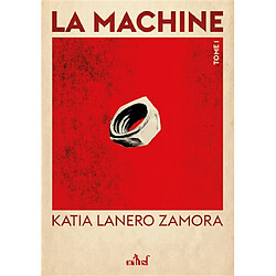 La machine. Vol. 1. Terre de sang et de sueur - Occasion