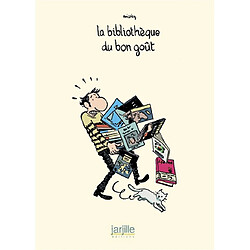 La bibliothèque du bon goût