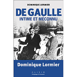 De Gaulle intime et méconnu - Occasion