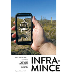 Infra-mince, n° 12. L'image tactique - Occasion