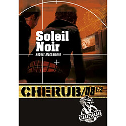 Cherub. Vol. 8 1/2. Soleil noir - Occasion