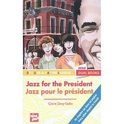 Jazz pour le Président. Jazz for the President